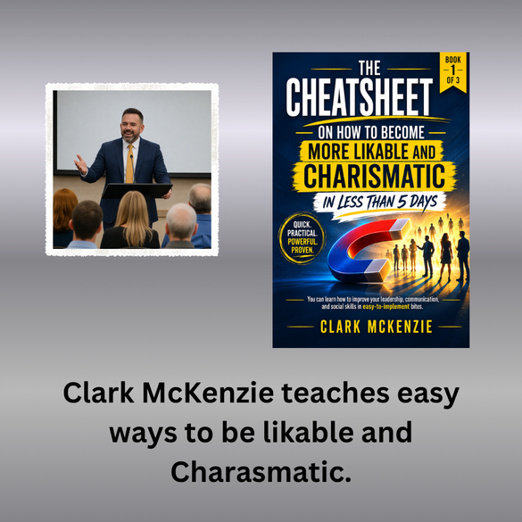 Learn How to Be More Likable and Charismatic