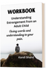Understanding Estrangement from an Adult Child WORKBOOK Paperback