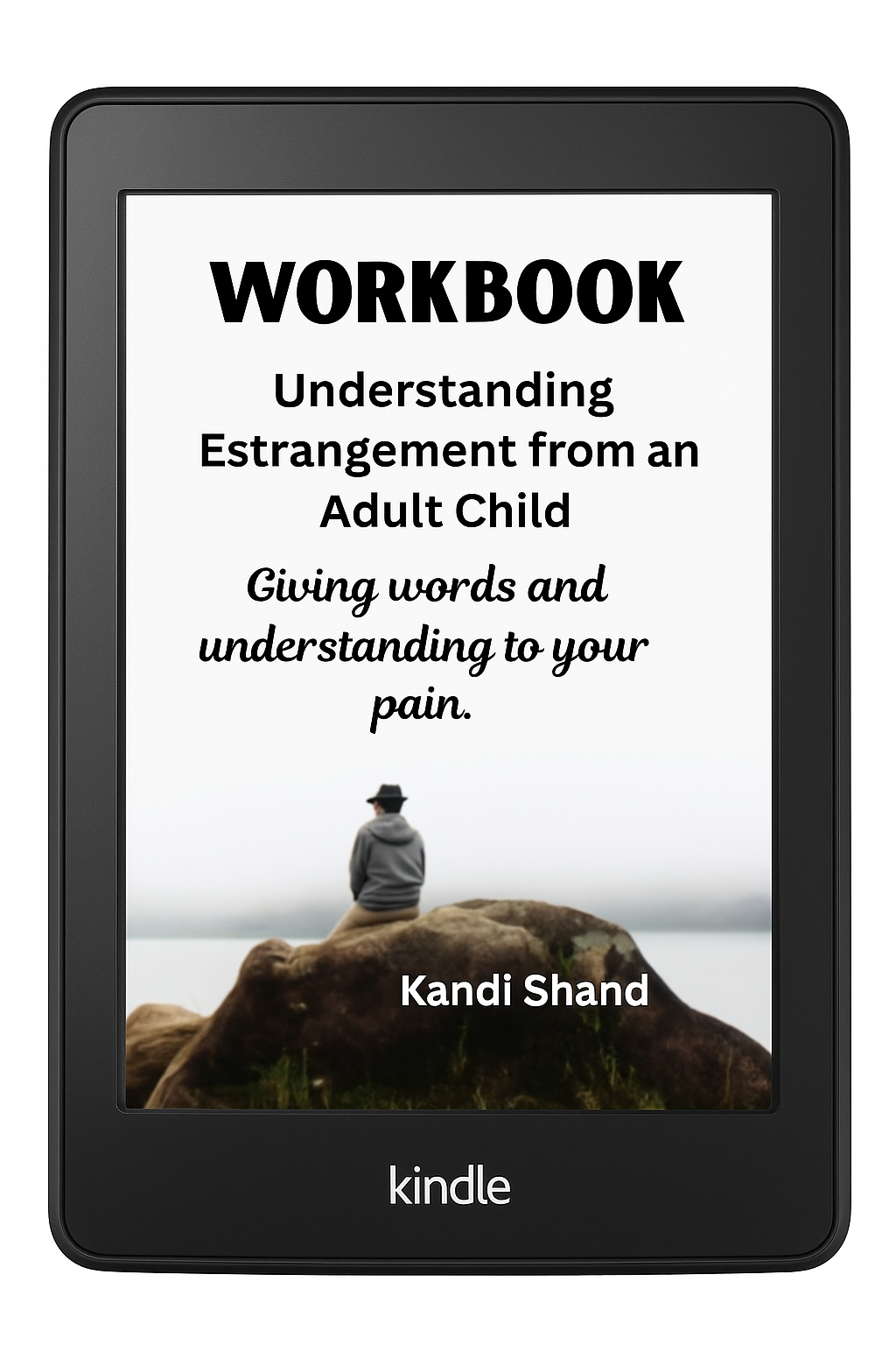 Understanding Estrangement from an Adult Child WORKBOOK Ebook